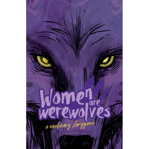 9th Level Games Roleplaying Games Women are Werewolves RPG