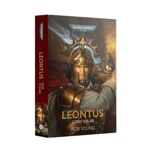 Black Library Fiction & Magazines Leontus - Lord Solar (Hardback) (Preorder - 25/01/2025 Release)