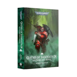 Black Library Fiction & Magazines Oaths of Damnation - An Exorcists Novel (Hardback) (Preorder - 24/08/2024 release)