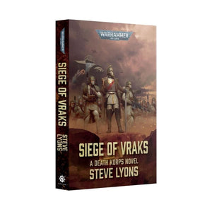 Black Library Fiction & Magazines Siege Of Vraks - A Death Korps Novel (Paperback) (Preorder - 22/02/2025 Release)