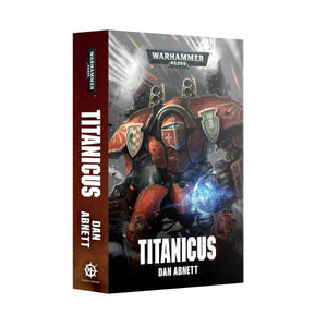 Black Library Fiction & Magazines Titanicus (Paperback) (08/03/2025 Release)