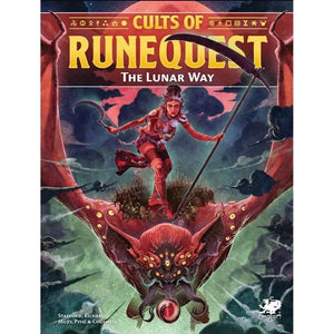 Chaosium Roleplaying Games RuneQuest RPG - Cults of RuneQuest - The Lunar Way