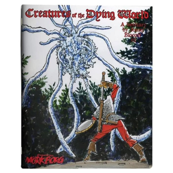 Mork Borg - Creatures of the Dying World - Issue 2