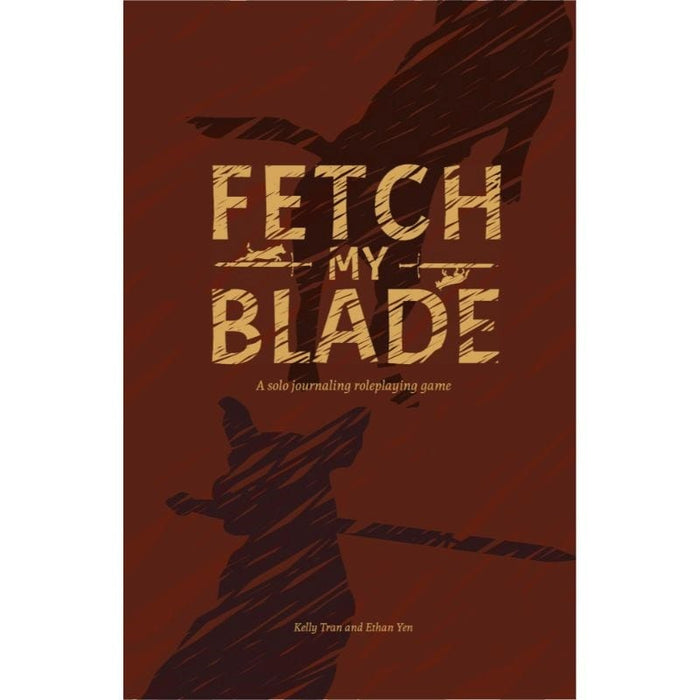 Fetch My Blade - A Solo Journaling Roleplaying Game