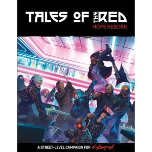 R. Talsorian Games Roleplaying Games Cyberpunk RED - Tales of the RED - Hope Reborn