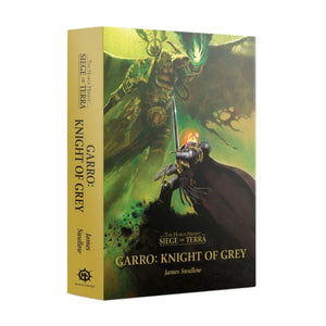 Black Library Fiction & Magazines Horus Heresy - Siege of Terra - Garro - Knight Of Grey (Hardback) (21/01 release)