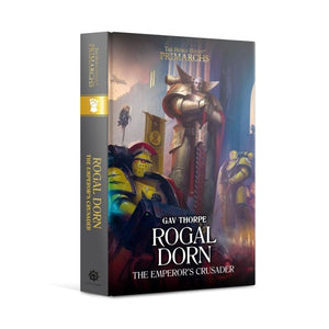 Black Library Fiction & Magazines Rogal Dorn - Emperors Crusader (Hardback) (BlackLibrary) (08/10 release)