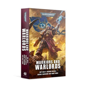 Black Library Fiction & Magazines Warriors And Warlords (Softcover)